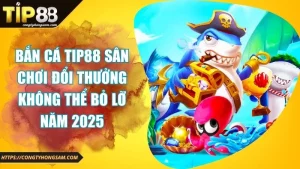 Ảnh đại diện bắn cá TIP88